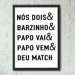 Quadro Decorativo Deu Match | Wallze