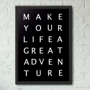 Quadro Decorativo Make your life a great adventure | Wallze