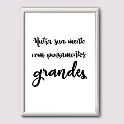 Quadro Decorativo Nutra sua mente com pensamentos grandes - quadro decorativo em ambiente decorado
